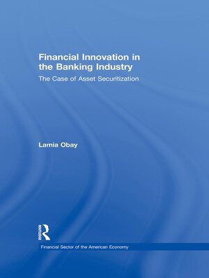 cover image of Financial Innovation in the Banking Industry